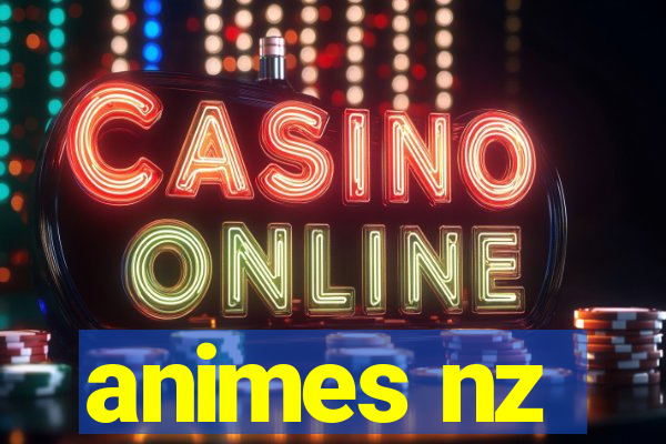 animes nz